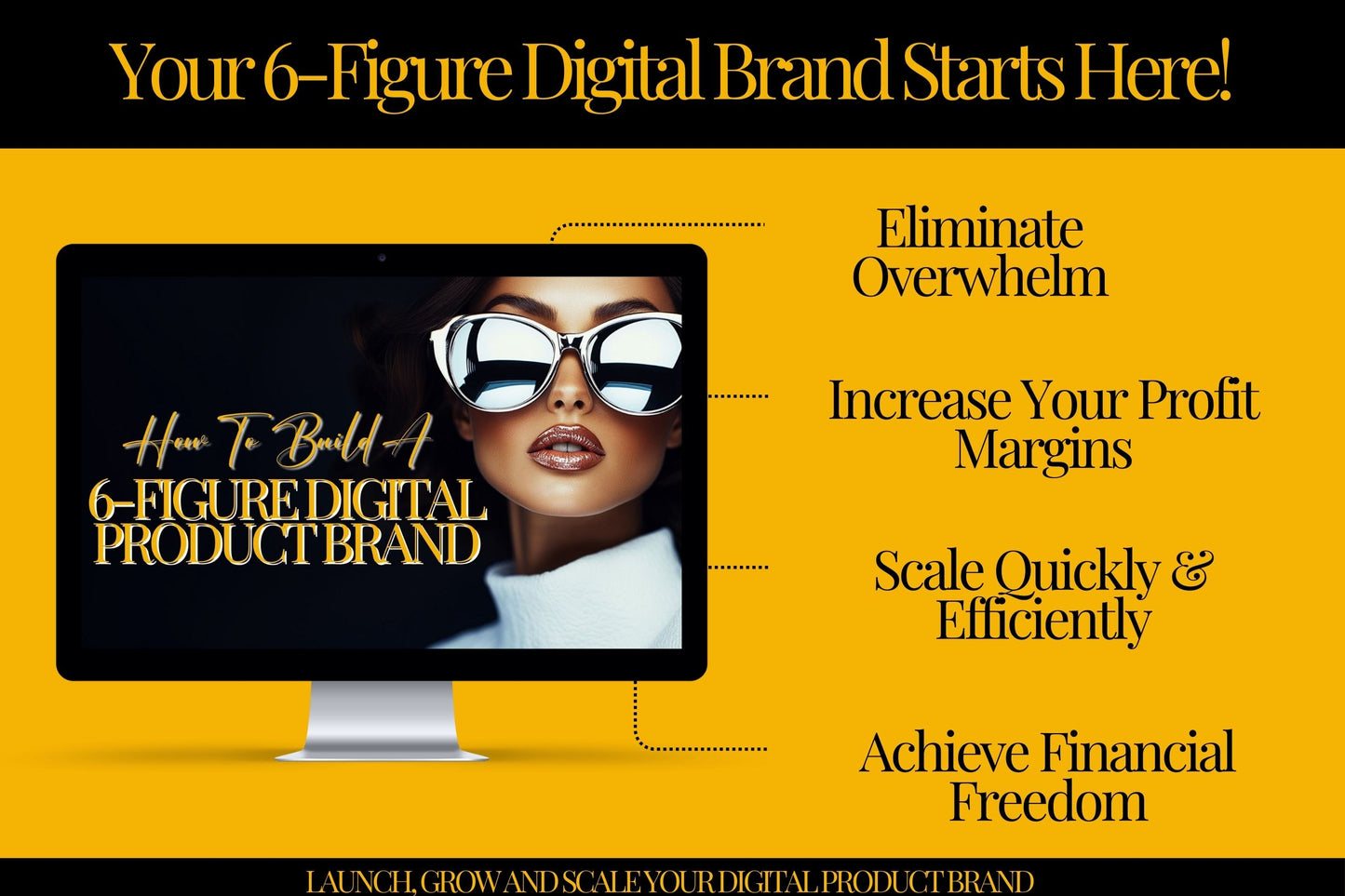 How to Build a 6-Figure Digital Product Brand Masterclass